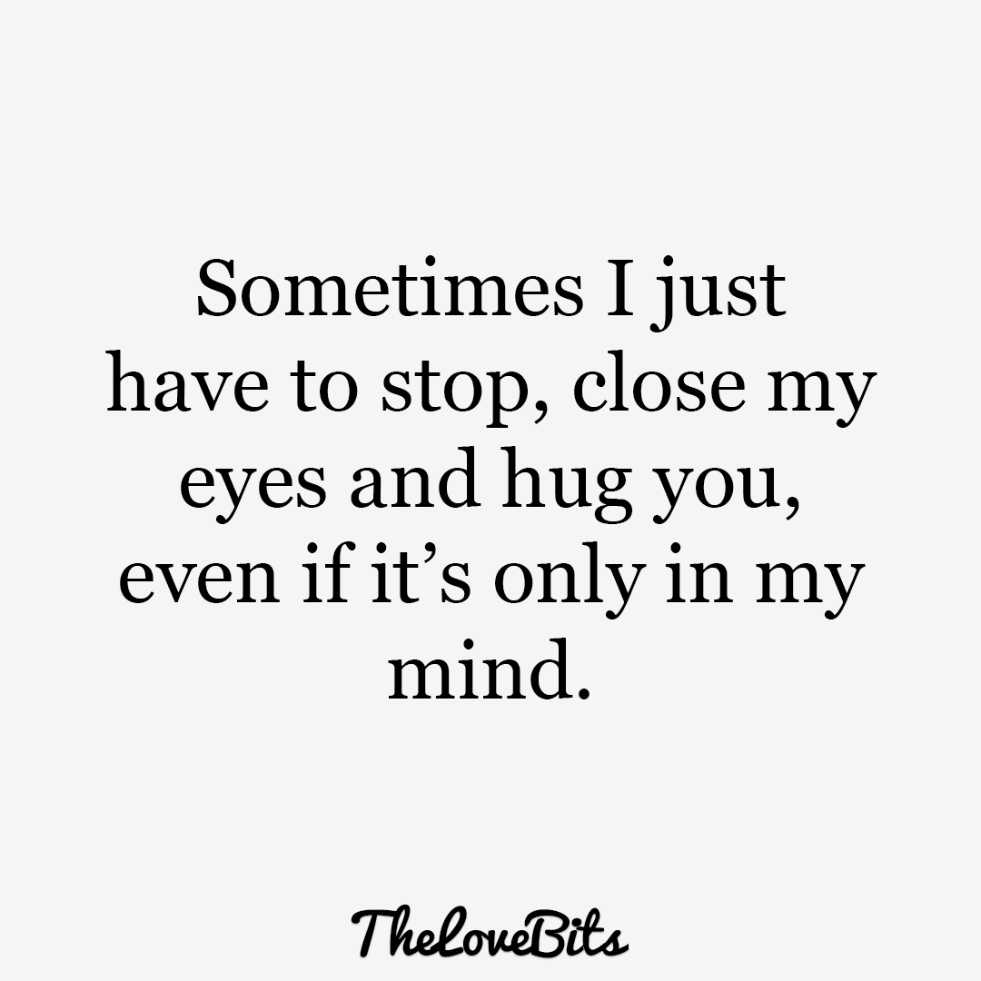 50 Cute Missing You Quotes to Express Your Feelings - TheLoveBits